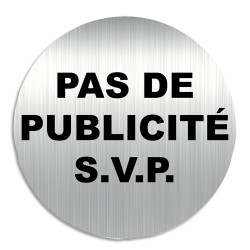 VIS PLAQUE SIGNAL PAS DE PUB SVP PALU1