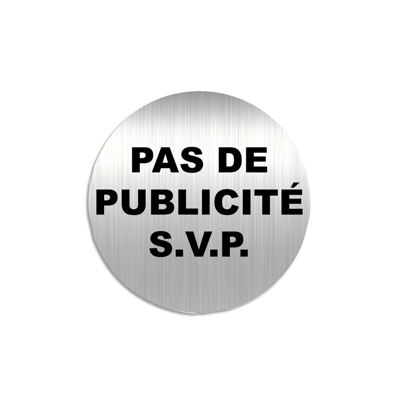 VIS PLAQUE SIGNAL PAS DE PUB SVP PALU1