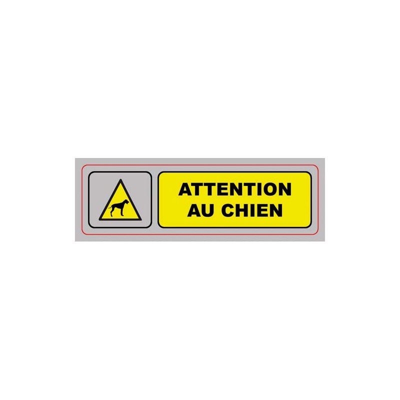 VIS PLAQUE SIGNALQ ATTENTION CHIEN S31