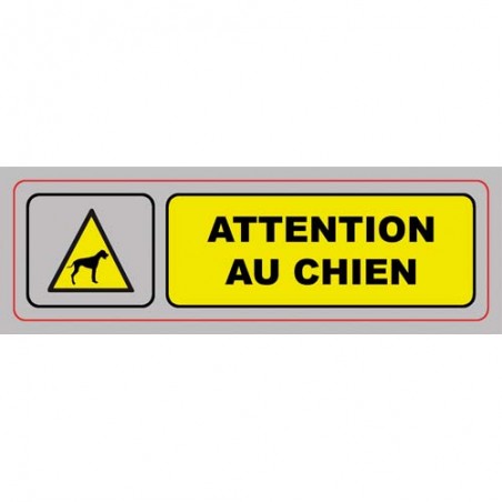 VIS PLAQUE SIGNALQ ATTENTION CHIEN S31