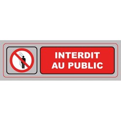 VIS PLAQUE SIGNALQ INTERDIT PUBLIC S37