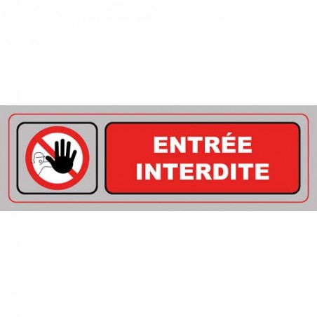 VIS PLAQUE SIGNALQ ENTREE INTERDITE S36